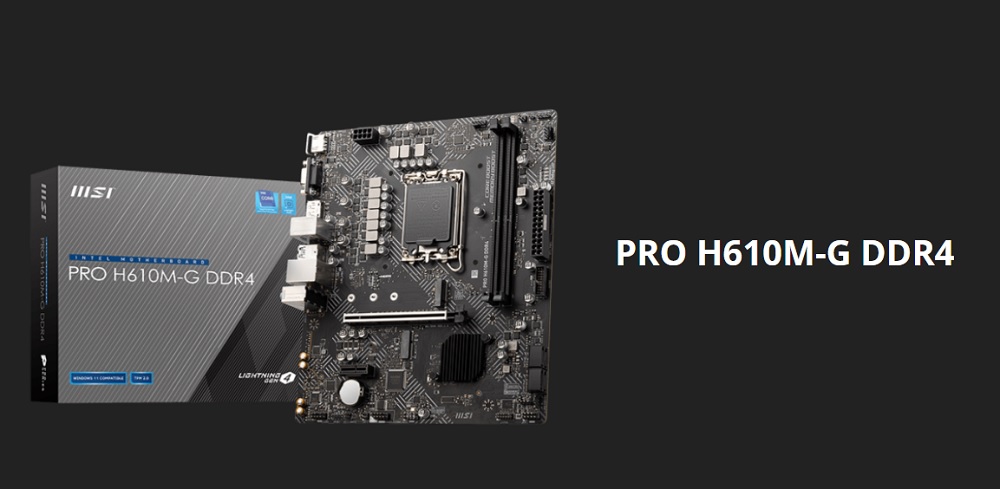 Mainboard MSI PRO H610M-G DDR4 - songphuong.vn