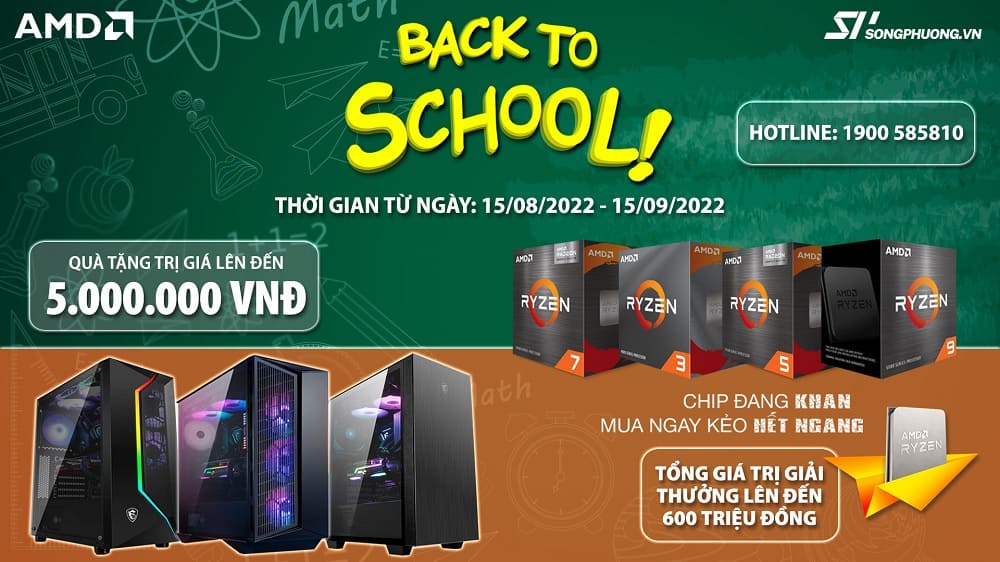 Chương trình Khuyến mãi AMD Back To School 2022 - songphuong.vn