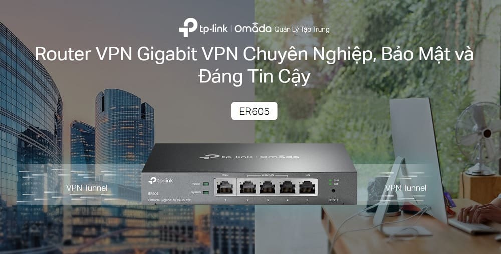 Router TP Link VPN Gigabit Omada ER605 (TL-R605) - songphuong.vn
