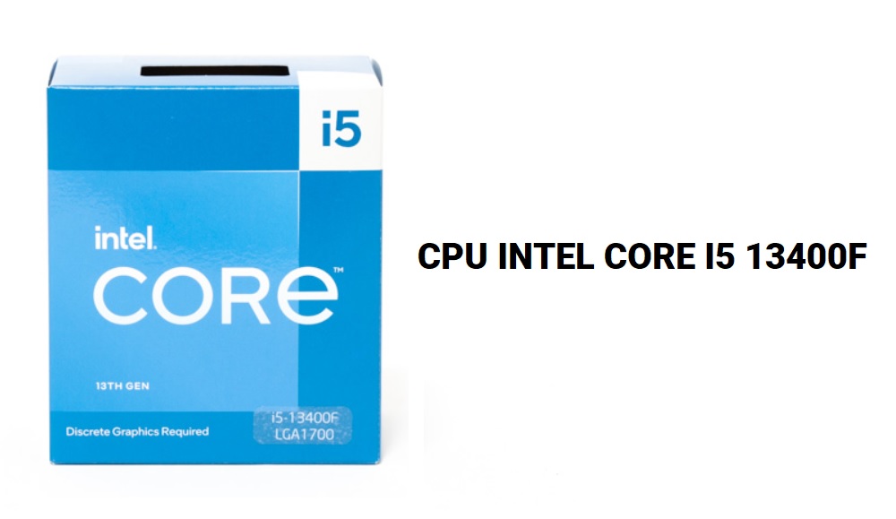CPU Intel Core i5 13400F - songphuong.vn