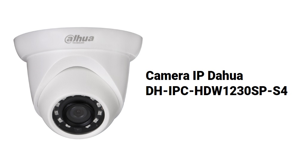 Camera IP Dahua DH-IPC-HDW1230SP-S4 - songphuong.vn