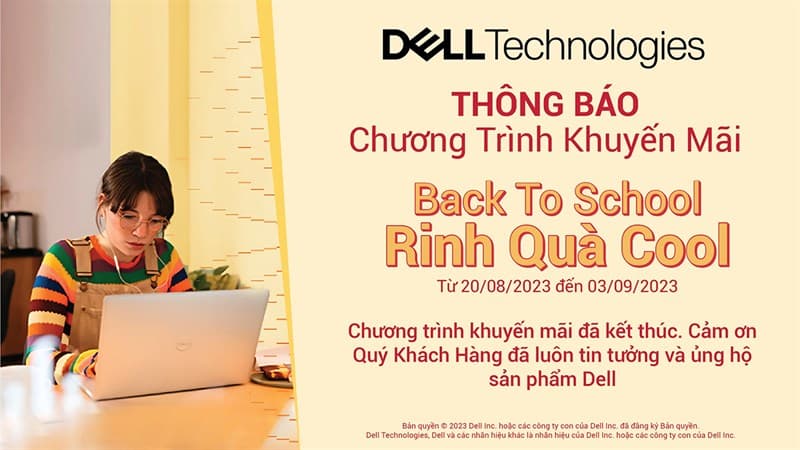 Khuyến mãi Laptop Dell và PC Dell - Back To School Rinh Quà Cool