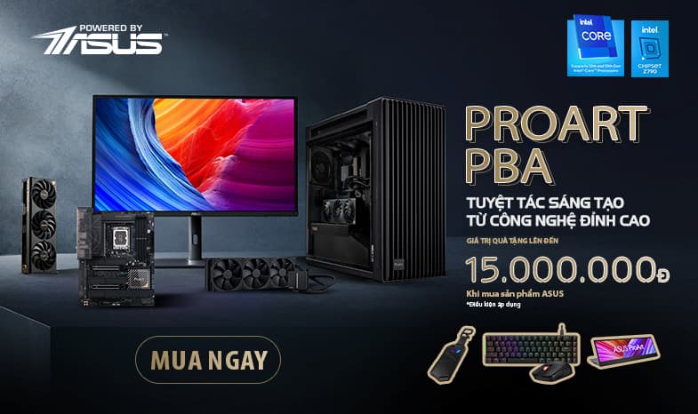 Khuyến mãi Linh kiện máy tính Asus ProArt PBA - Nhận quà tặng đến 15 triệu đồng