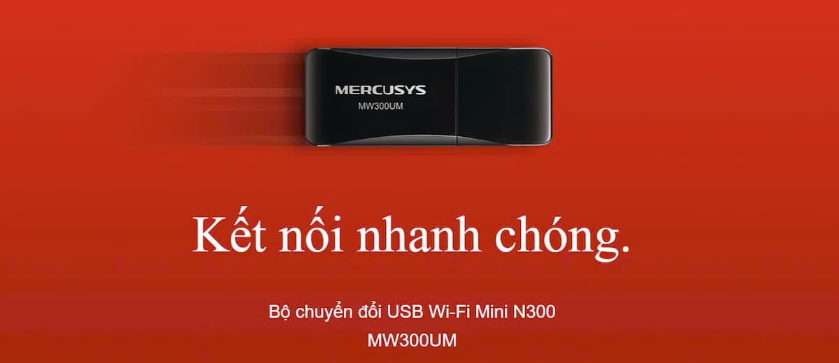 USB Wifi Chuẩn N Mercusys MW300UM