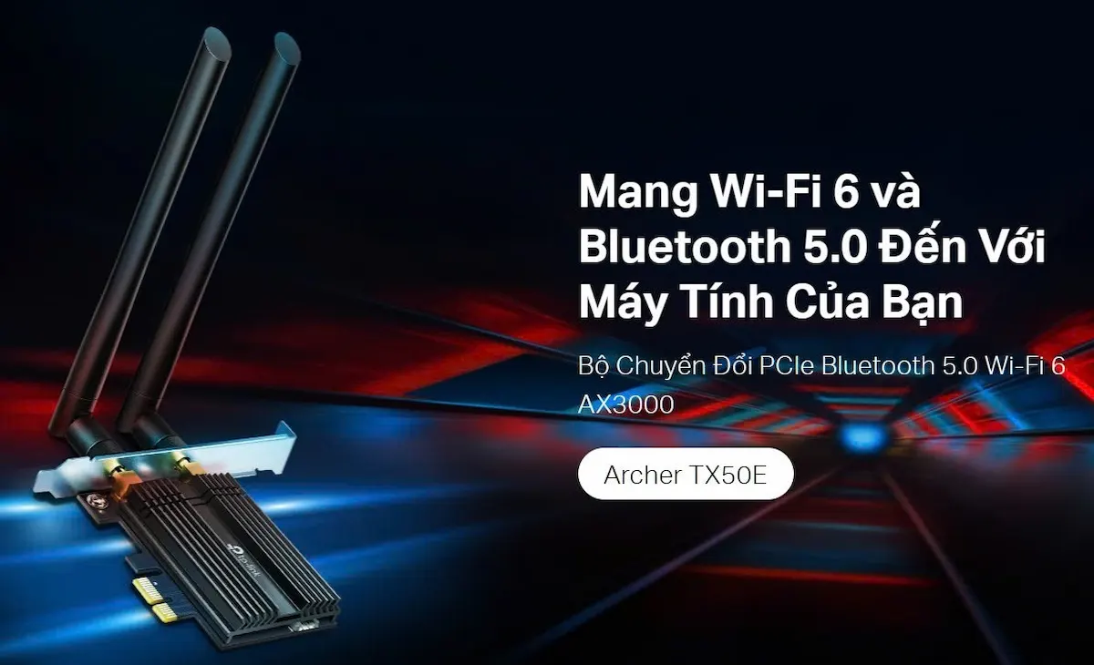 Card Mạng Wifi Tp-Link Archer TX50E Card Mạng Wifi Tp-Link Archer TX50E